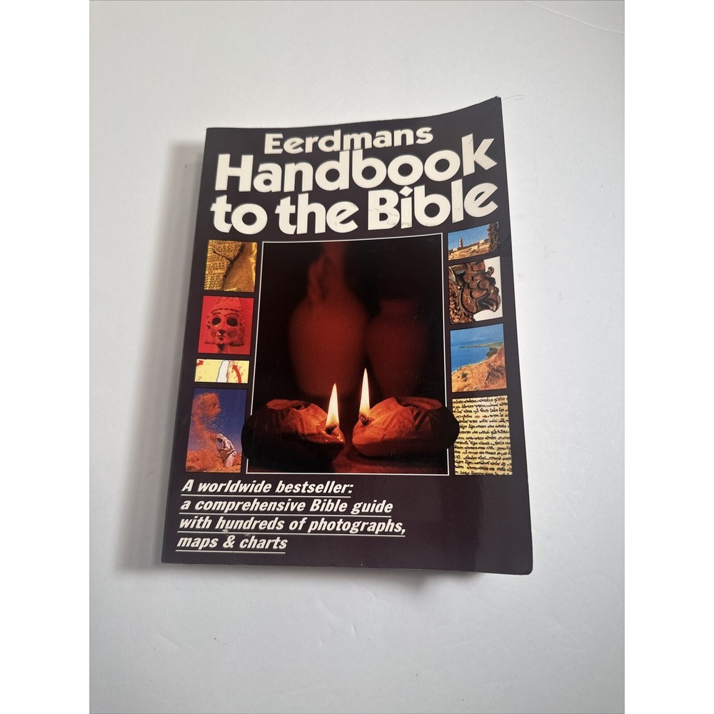 Eerdmans Handbook to the Bible by David and Pat Alexander